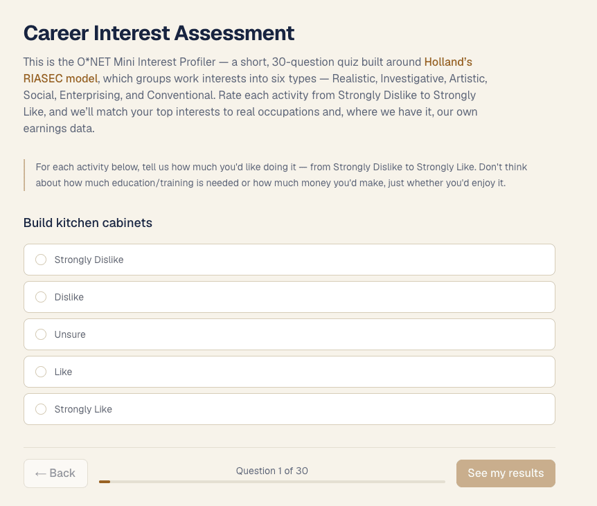 The assessment stepper on /assessment, showing one of the 30 interest questions with a Likert-scale response.
